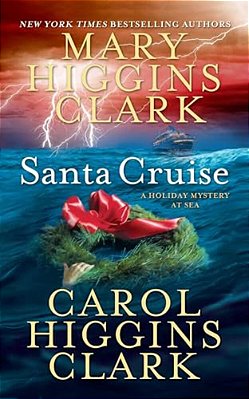 Santa Cruise: A Holiday Mystery At Sea-..