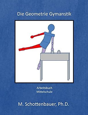 Die Geometrie Gymnastik: Arbeitsbuch-..
