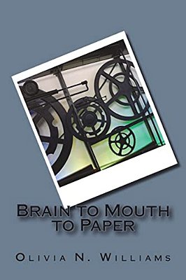 Brain To Mouth To Paper-..