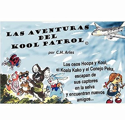 Las Aventuras Del Kool Patrol (C)-..