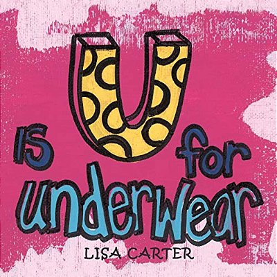 U Is For Underwear-..