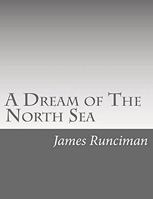 A Dream Of The North Sea-..