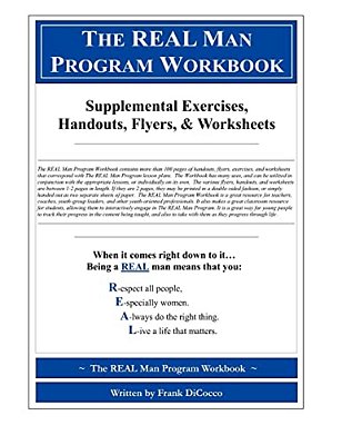 The Real Man Program Workbook-..