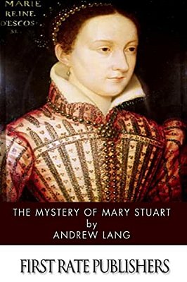 The Mystery Of Mary Stuart-..