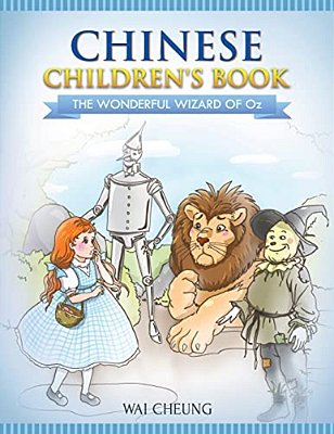 Chinese Children's Book: The Wonderful Wizard Of Oz-..