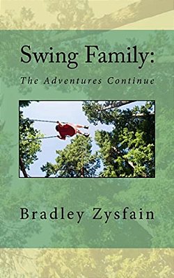 Swing Family: The Adventures Continue-..
