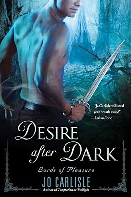 Desire After Dark: Lords Of Pleasure-..