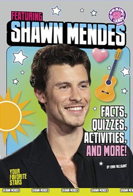 Featuring Shawn Mendes: Facts, Quizzes, Activities, And More!-..