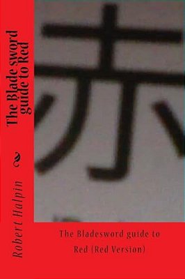 The Blade Sword Guide To Red-..