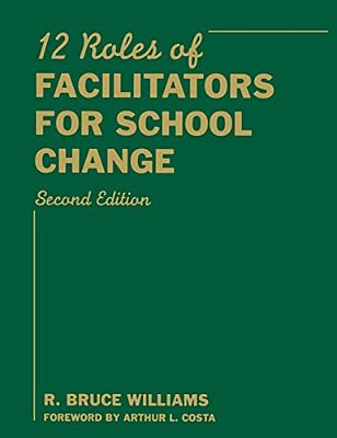 Twelve Roles Of Facilitators For School Change-..