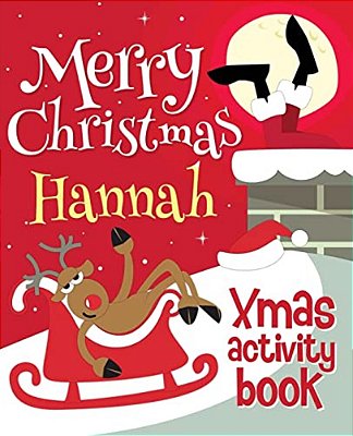 Merry Christmas Hannah - Xmas Activity Book: (Personalized Children's Activity Book)-..