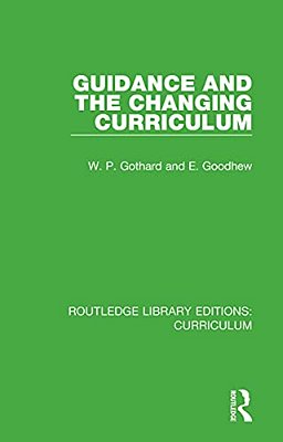 Guidance And The Changing Curriculum-..