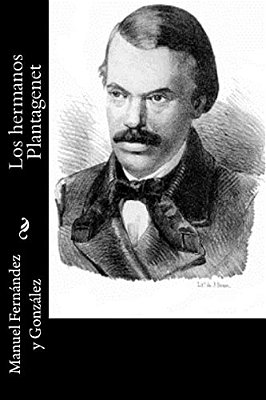 Los Hermanos Plantagenet-..