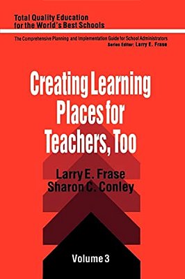 Creating Learning Places For Teachers, Too-..