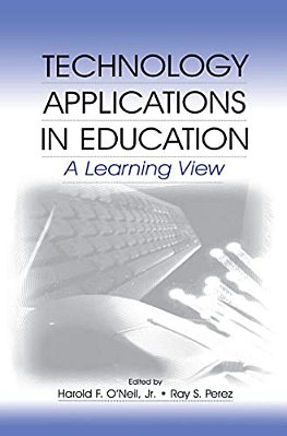 Technology Applications In Education: A Learning View-..