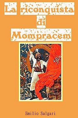 La Riconquista Di Mompracem-..