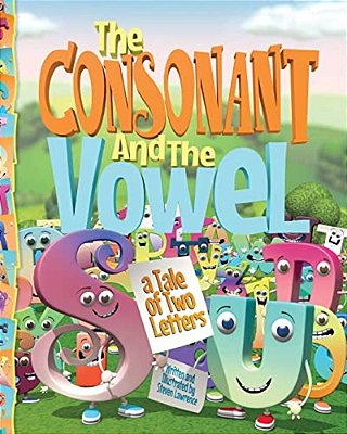The Consonant And The Vowel: A Tale Of Two Letters-..