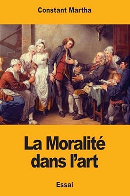La Moralité Dans L'Art-..
