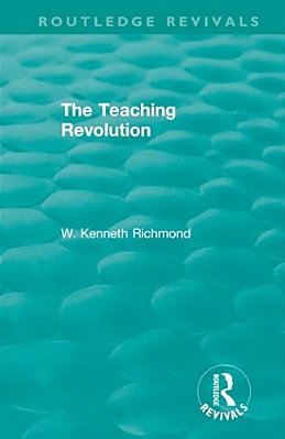 The Teaching Revolution-..