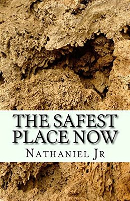 The Safest Place Now-..
