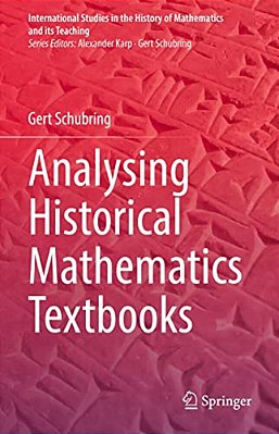 Analysing Historical Mathematics Textbooks-..
