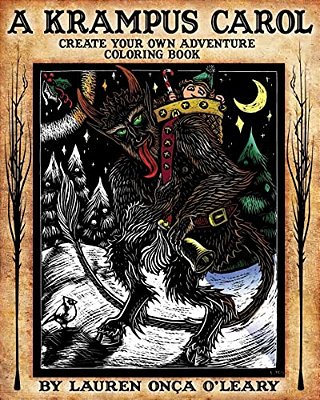 A Krampus Carol: Create-Your-own-adventure Coloring Book-..