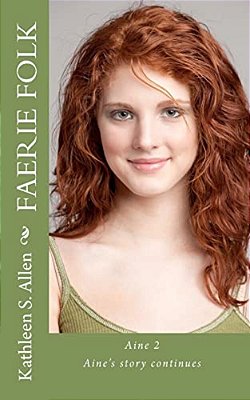 Faerie Folk: Aine 2-..