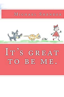 It's Great To Be Me. -..