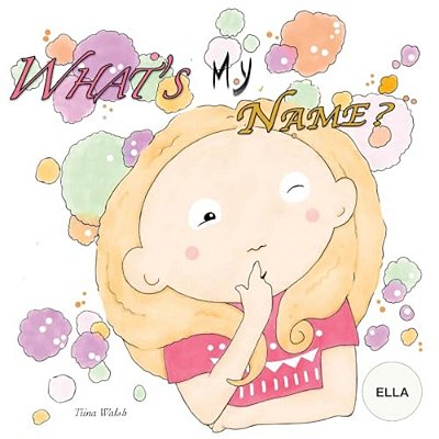 What's My Name? Ella-..