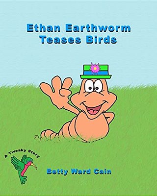 Ethan Earthworm Teases Birds-..