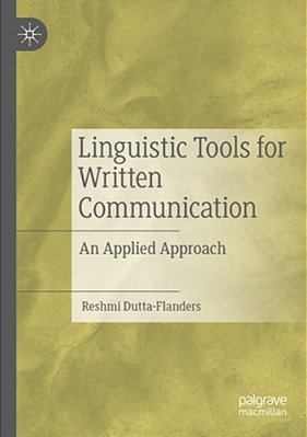 Linguistic Tools For Written Communication: An Applied Approach-..