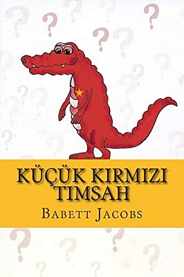 Küçük Kirmizi Timsah-..