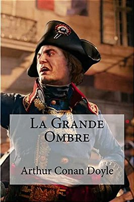 La Grande Ombre-..