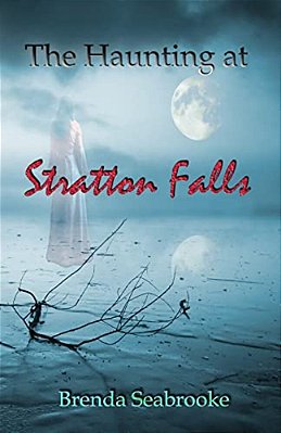 The Haunting At Stratton Falls-..