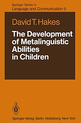 The Development Of Metalinguistic Abilities In Children-..