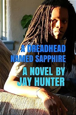 A Dreadhead Named Sapphire-..