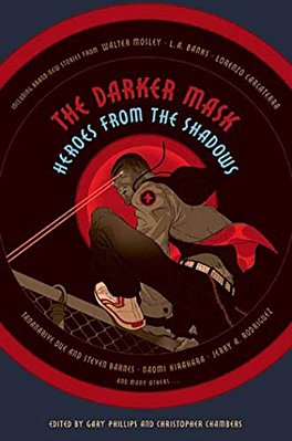 The Darker Mask: Heroes From The Shadows-..