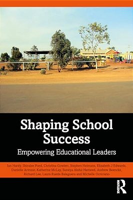 Shaping School Success: Empowering Educational Leaders-..