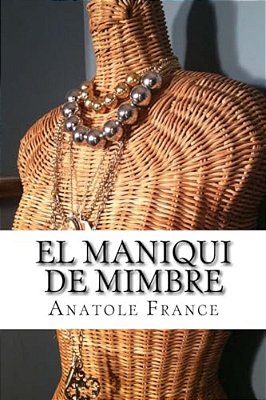 El Maniqui De Mimbre-..