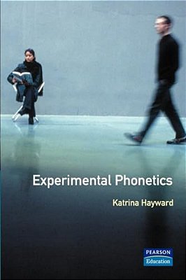 Experimental Phonetics: An Introduction-..