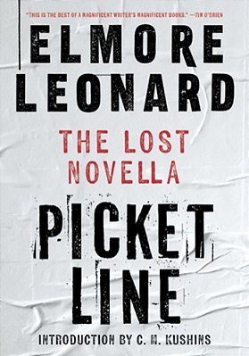 Picket Line: The Lost Novella-..