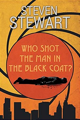 Who Shot The Man In The Black Coat?-..