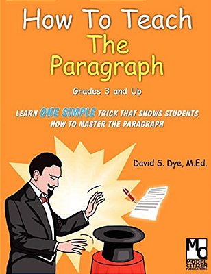 How To Teach The Paragraph-..