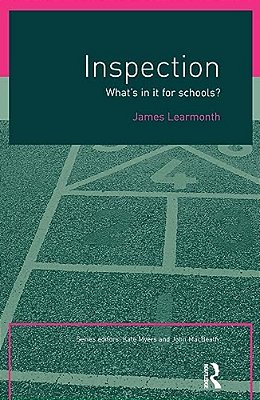 Inspection: What's In It For Schools?-..