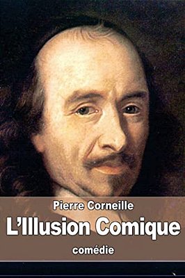 L'Illusion Comique-..
