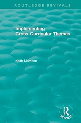 Implementing Cross-Curricular Themes (1994)-..