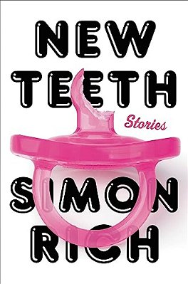 New Teeth: Stories-..