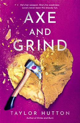Axe And Grind-..
