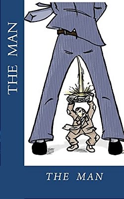 The Man: Pissed On Me-..