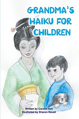 Grandma's Haiku For Children-..
